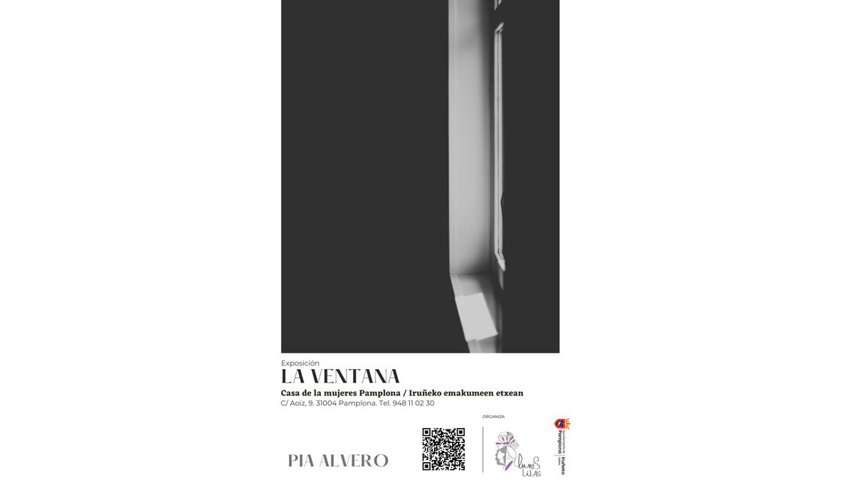 Cartel de la exposición fotográfica La Ventana de Pía Alvero en la Casa de las Mujeres en Pamplona Iruña
